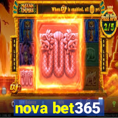 nova bet365